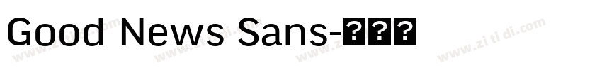 Good News Sans字体转换
